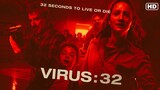Virus-32 (2022) Official Trailer