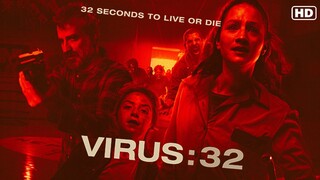 Virus-32 (2022) Official Trailer
