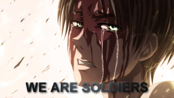 Attack On Titan AMV  - WE ARE SOLDIERS! [FULL HD]