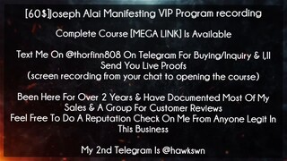 [60$]Joseph Alai Manifesting VIP Program recording Course download