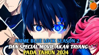 RESMI! ANIME BLUE LOCK AKAN MENDAPATKAN SEASON 2 + MOVIE