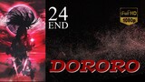 Dororo - Episode 24 (Tamat)