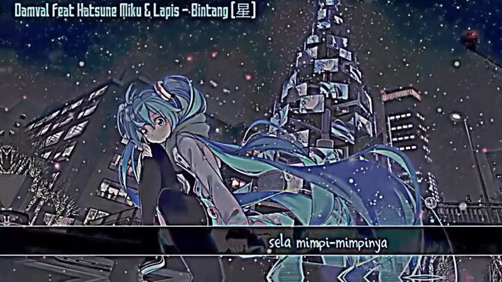 lagu🎶🎶 Hatsune Miku yang GK bisa kulupakan😭😭😭