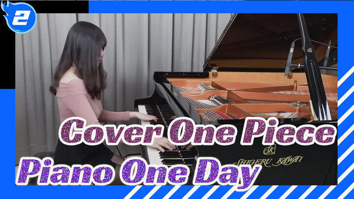 One Pice OP 13 "One Day" (Cover Ru's Piano ♠ Ace Is Still In Our Hearts)_2