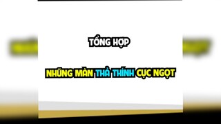 Tổng hợp những màn thả thính cực ngọt