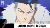 10 Anime Movie Terbaik [Part 3] | Rekomendasi Anime