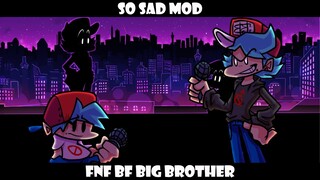 Boyfriend Meet His Big Brother But.. SAD | FNF MOD