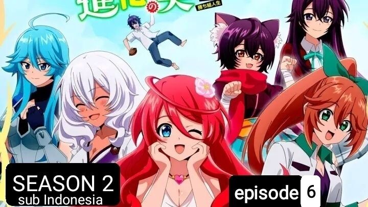 The fruit  of evolution s2 episode 6 sub indo