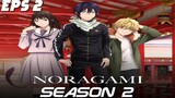 Noragami S2 Episode 2