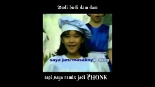 Dudi Budi dam dam versi Phonk