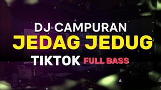 DJ VIRAL CAMPURAN TIKTOK  2025 FULL BASS