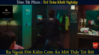 REVIEW PHIM : Trẻ trâu khởi nghiệp (p5) #rvphimhaihuoc