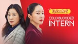 🇰🇷 Cold Blooded Intern 2023 Episode 6 | English SUB (High-quality)