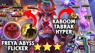 GAMEPLAY KOCAK !! HYPER FLICKER BINTANG 3 FREYA ABYSS FT KABOOM 3 TABRAK ! MAGIC CHESS