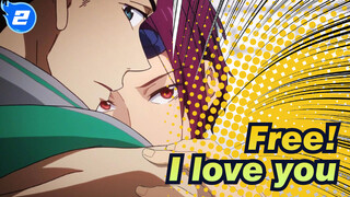 Free!|【Sosuke&Rin】I love you_2