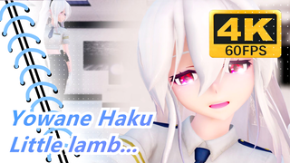 Yowane Haku|【4K60FPS】Yowane:Little lamb, please don't get caught by me!!!