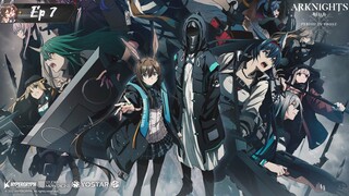 Arknights Perish in Frost ss2 ตอน 7 ซับไทย