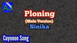 Ploning (Male Version) - Sinika (Cuyonon Folk Song)(Lyrics on Closed Caption)(Stereo Enhanced Audio)
