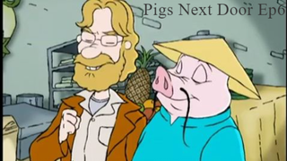 Pigs Next Door Ep6 - Pig in Hong Kong (2000)