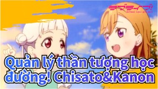 [Quản lý thần tượng học đường! Superstar!!/MAD] Chisato&Kanon - Garasu no Hanazono