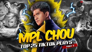 MPL CHOU TOP 25  "Tiktok Kick" PLAYS PART 7