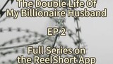 The Double Life of My Billionaire Husband ❤️                 Part 2.                   #cttovideo