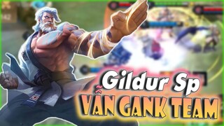 [Liên Quân] Cầm Gildur Đi Sp Vẫn Gank Team Cực Khoẻ - Bảo kê Ad Tận Răng