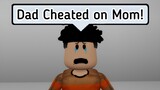 When Your Dad Lies To Your Mom - Roblox Meme!