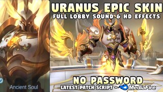 New Uranus Epic Skin Script No Password | Latest Uranus Celestial Bastion Skin Script | MLBB