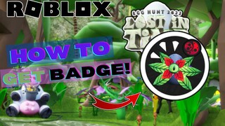 HOW TO GET FALLEN STAR EGG BADGE IN EGG HUNT 2022: LOST IN TIME! | ROBLOX