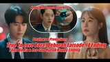 True To Love Bora! Deborah Episode 14 Eng Sub Yeon Bo Ra & Lee Soo Hyeok Happy Ending