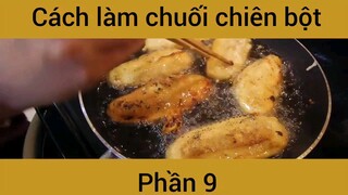 Cách làm chuối chiên bột #9