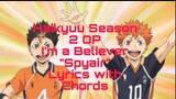 Haikyuu! Season 2 OP- I'm a believer by Spyair Chords With Lyrics