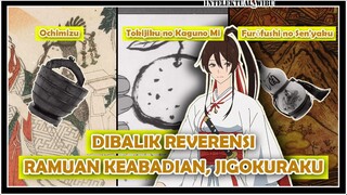 "RAMUAN KEABADIAN" Dalam Anime Jigokuraku | Jigokuraku