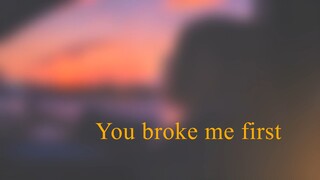 005 - Tate McRae - you broke me first (Lyrics)