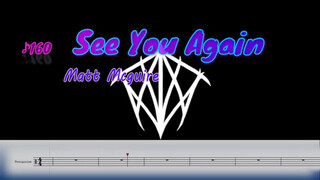 See You Again [Matt Mcguire] เวอร์ชั่นกลอง