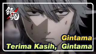 [Gintama] Terima Kasih, Gintama