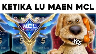 POV : KETIKA LU MAEN MCL