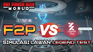 F2P ADU KUAT LAWAN LEGEND TEST | ONE PUNCH MAN WORLD