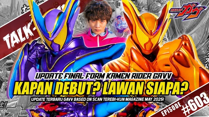 KAPAN FINAL FORM KAMEN RIDER GAVV MUNCUL? LAWAN & TERCIPTANYA MENGEJUTKAN?! 😱