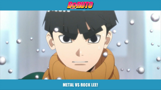 Menghadapi Kegelisahan! Metal Bertarung Melawan Rock Lee! | Boruto Ep. 70