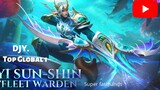 Yi sun-shin NEW SKIN , Fleet Warden gameplay by DJY. (Top 1 global ) . MLBB GAMEPLAYS