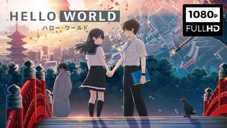 [ENG SUB] Hello World (2019)