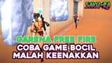 COBAIN GAME BOCIL MALAH KEENAKKAN - FREE FIRE MAX
