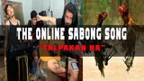 The Online Sabong Song | Original