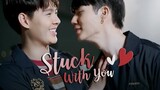 Stuck With You - ZaintSee | Behind WHY R U เพราะรักใช่เปล่า