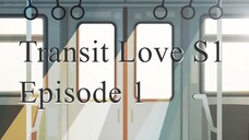 Transit Love EP 1