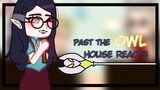 Past The Owl House reacts to the future || 8/? || Gacha Club || The Owl House