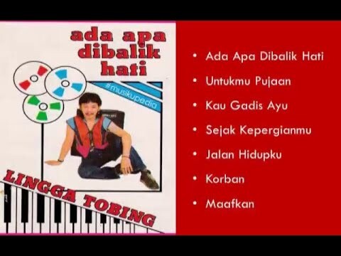 (Full Album) Lingga Tobing # Ada Apa Dibalik Hati