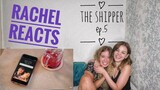 Rachel Reacts: The Shipper Ep.5